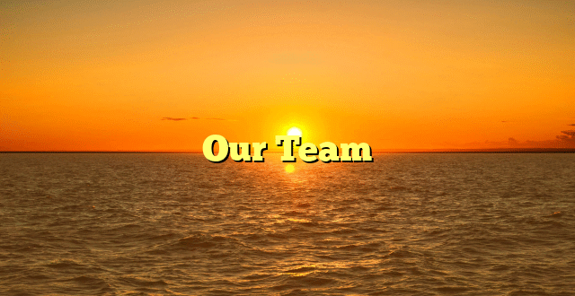 Our Team